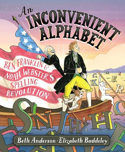 An Inconvenient Alphabet - Anderson Beth,Elizabeth Baddeley - ebook