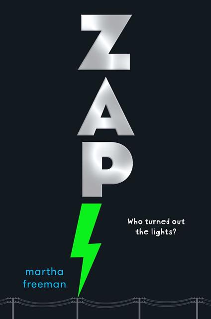 Zap! - Martha Freeman - ebook