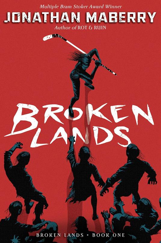 Broken Lands - Jonathan Maberry - ebook