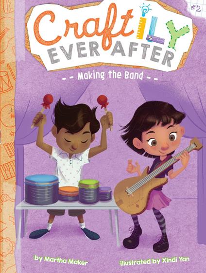 Making the Band - Martha Maker,Xindi Yan - ebook