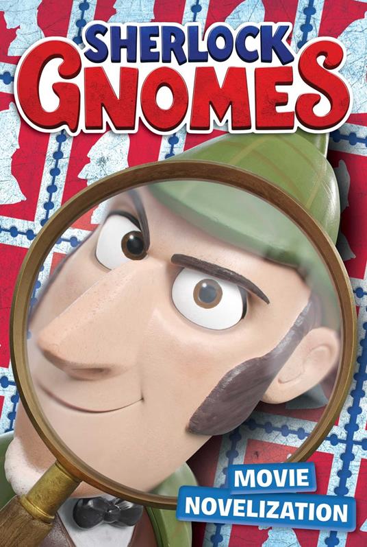 Sherlock Gnomes Movie Novelization - Mary Tillworth - ebook