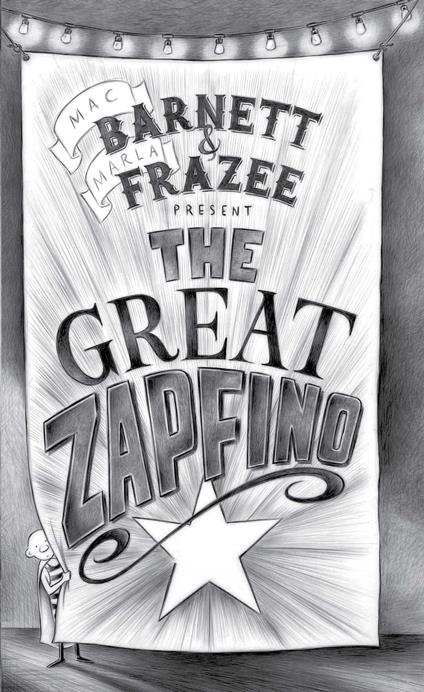 The Great Zapfino - Mac Barnett,Marla Frazee - ebook