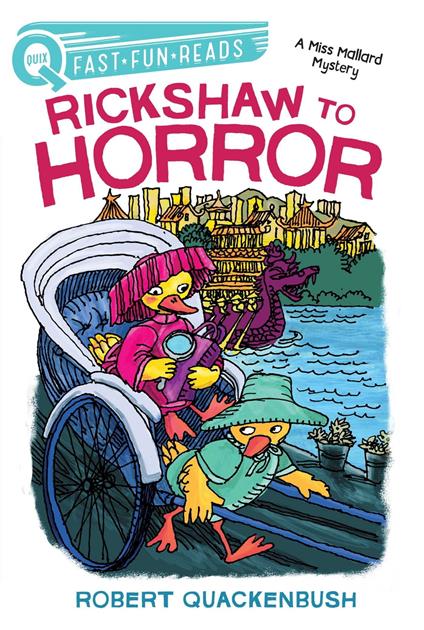 Rickshaw to Horror - Robert Quackenbush - ebook