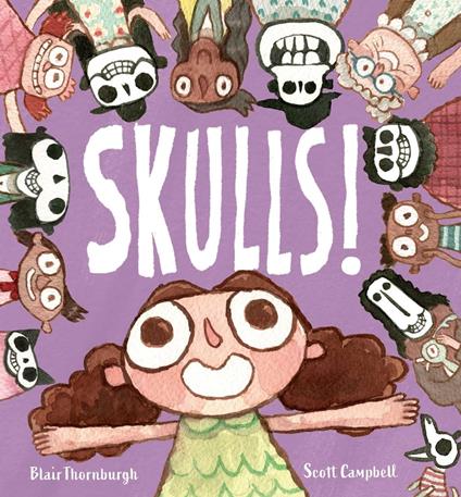 Skulls! - Blair Thornburgh,Scott Campbell - ebook