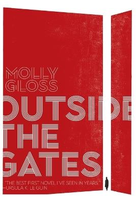 Outside the Gates - Molly Gloss - cover