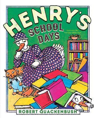 Henry's School Days - Robert Quackenbush - cover