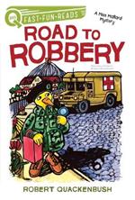 Road to Robbery: A Quix Book