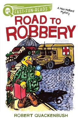 Road to Robbery: A Quix Book - Robert Quackenbush - cover