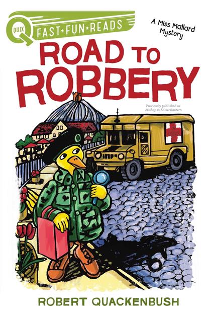Road to Robbery - Robert Quackenbush - ebook