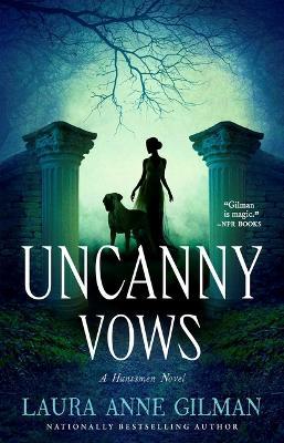 Uncanny Vows - Laura Anne Gilman - cover