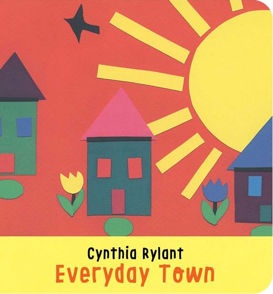 Everyday Town - Cynthia Rylant - ebook