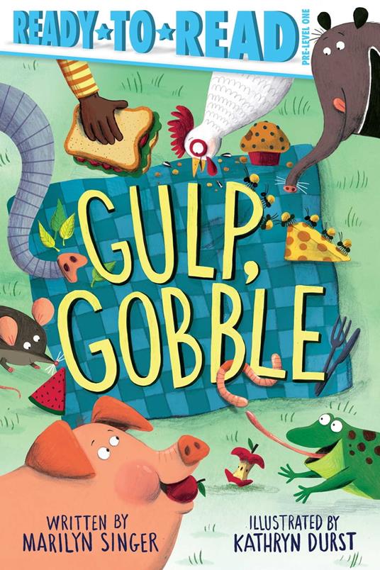 Gulp, Gobble - Marilyn Singer,Kathryn Durst - ebook