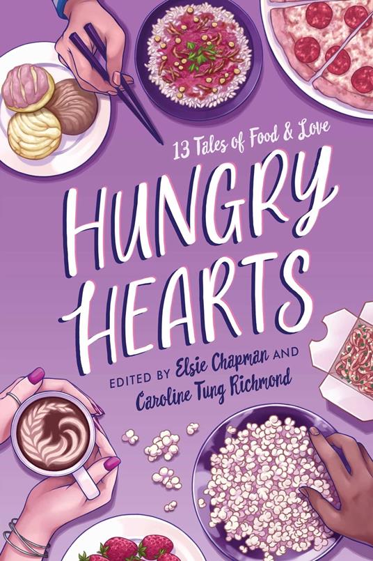 Hungry Hearts - Adi Alsaid,Elsie Chapman,Rin Chupeco,Jay Coles - ebook