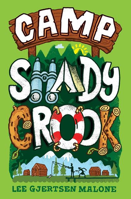 Camp Shady Crook - Lee Gjertsen Malone - ebook