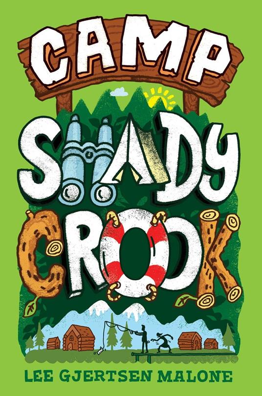 Camp Shady Crook - Lee Gjertsen Malone - ebook