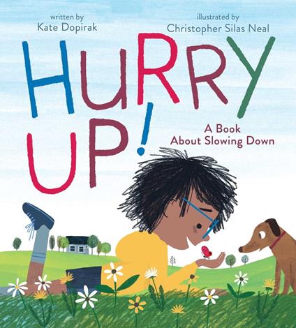 Hurry Up! - Kate Dopirak,Christopher Silas Neal - ebook
