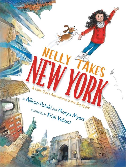 Nelly Takes New York - Marya Myers,Allison Pataki,Kristi Valiant - ebook
