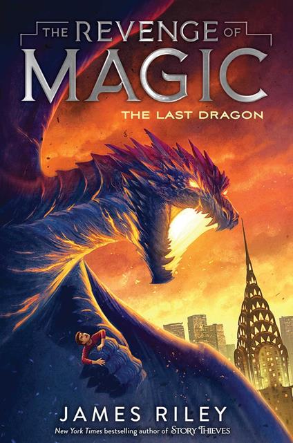 The Last Dragon - James Riley - ebook