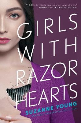 Girls with Razor Hearts - Suzanne Young - cover