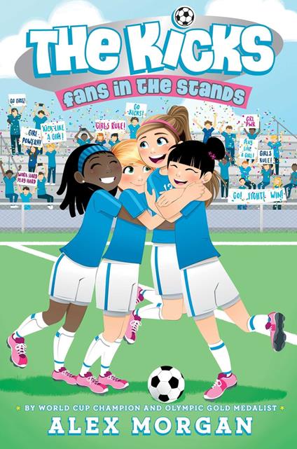 Fans in the Stands - Alex Morgan - ebook