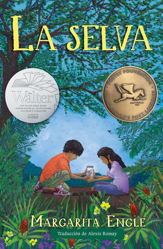 La selva (Forest World) - Margarita Engle,Alexis Romay - ebook