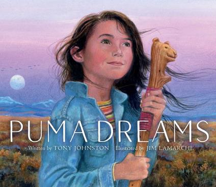 Puma Dreams - Tony Johnston,Jim LaMarche - ebook