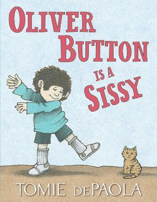 Oliver Button Is a Sissy - Tomie dePaola - cover