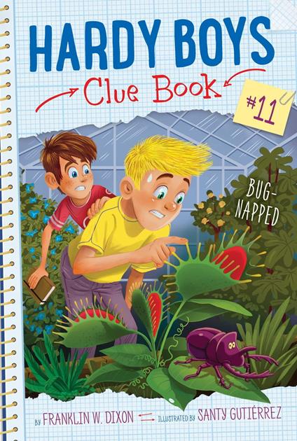 Bug-Napped - Franklin W. Dixon,Santy Gutierrez - ebook