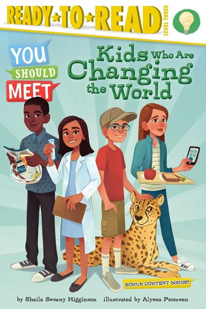 Kids Who Are Changing the World - Sheila Sweeny Higginson,Alyssa Petersen - ebook