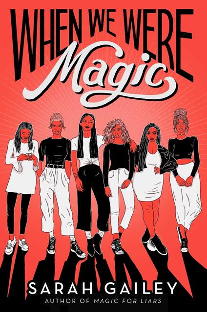 When We Were Magic - Sarah Gailey - ebook