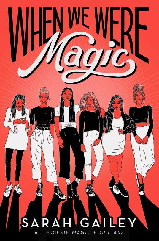 When We Were Magic - Sarah Gailey - ebook