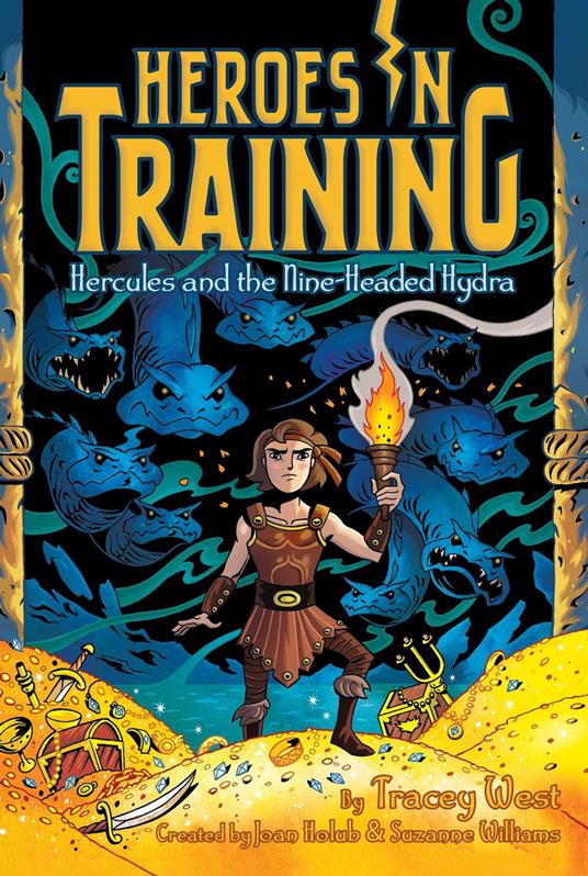 Hercules and the Nine-Headed Hydra - Joan Holub,Tracey West,Suzanne Williams,Craig Phillips - ebook