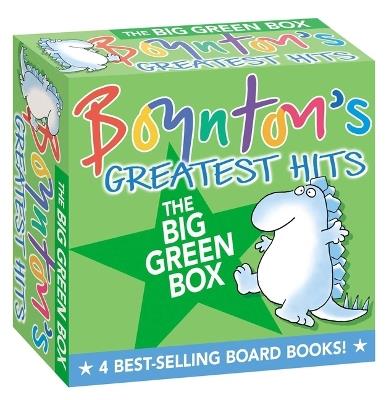 Boynton's Greatest Hits the Big Green Box (Boxed Set): Happy Hippo, Angry Duck; But Not the Armadillo; Dinosaur Dance!; Are You a Cow? - Sandra Boynton - cover