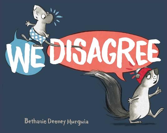 We Disagree - Bethanie Deeney Murguia - ebook
