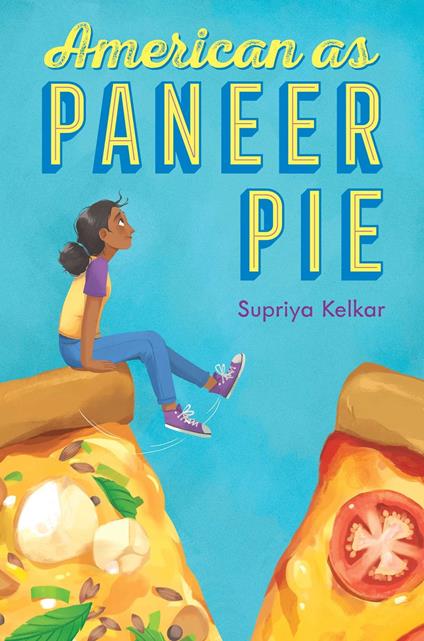 American as Paneer Pie - Supriya Kelkar - ebook