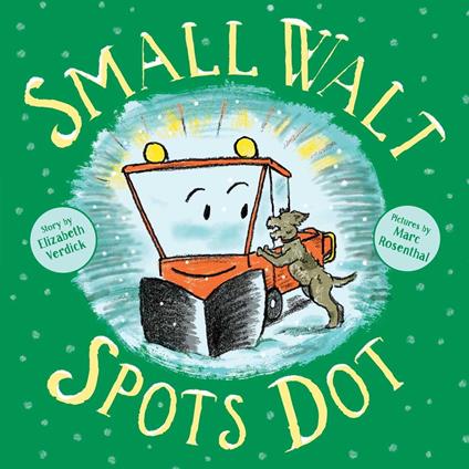 Small Walt Spots Dot - Elizabeth Weiss Verdick,Marc Rosenthal - ebook