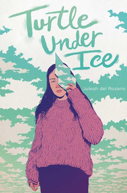 Turtle under Ice - Juleah del Rosario - ebook