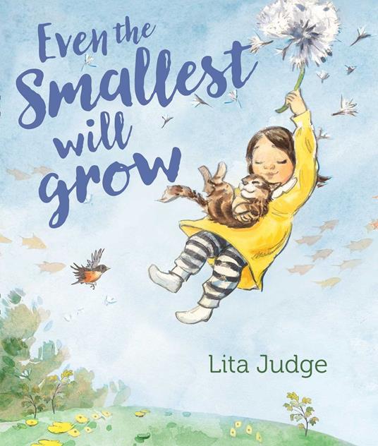 Even the Smallest Will Grow - Lita Judge - ebook