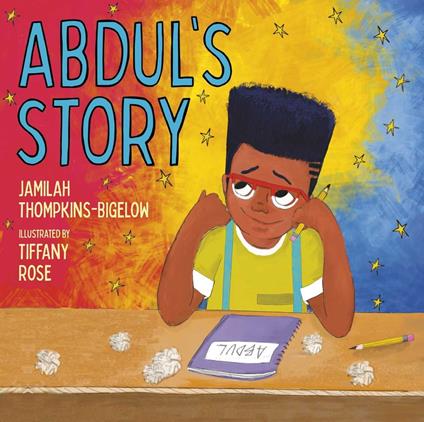 Abdul's Story - Jamilah Thompkins-Bigelow,Tiffany Rose - ebook
