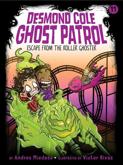Escape from the Roller Ghoster - Andres Miedoso,Victor Rivas - ebook