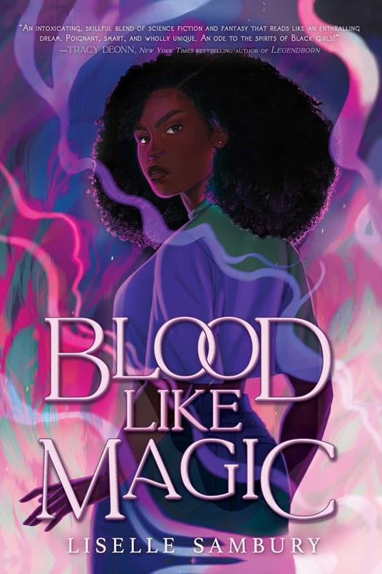 Blood Like Magic - Liselle Sambury - ebook