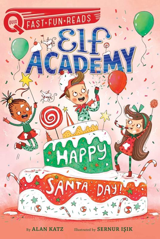 Happy Santa Day! - Alan Katz,Sernur Isik - ebook