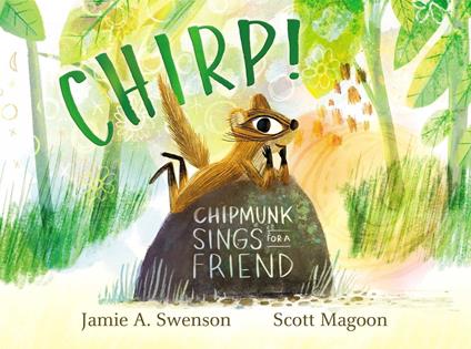 Chirp! - Jamie A. Swenson,Scott Magoon - ebook