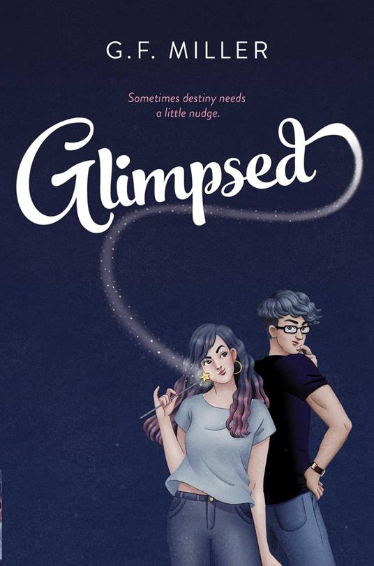 Glimpsed - G.F. Miller - ebook