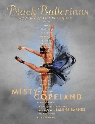 Black Ballerinas: My Journey to Our Legacy - Misty Copeland - cover