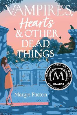 Vampires, Hearts & Other Dead Things - Margie Fuston - cover