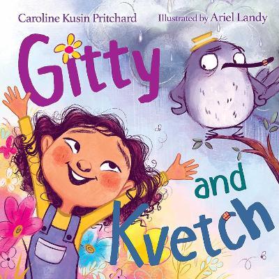 Gitty and Kvetch - Caroline Kusin Pritchard - cover
