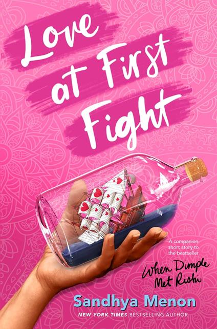 Love at First Fight - Sandhya Menon - ebook