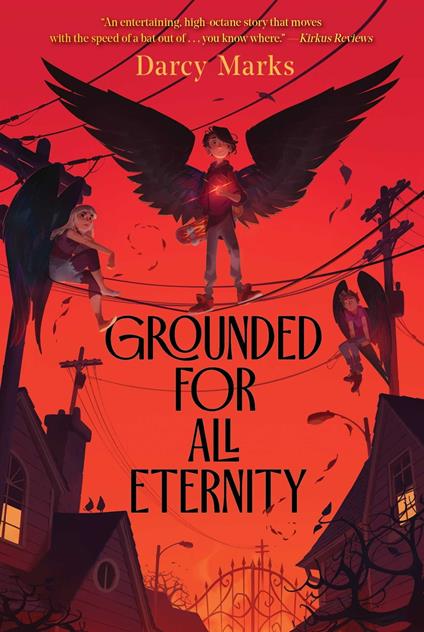 Grounded for All Eternity - Darcy Marks - ebook
