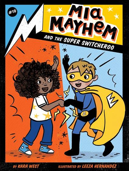 Mia Mayhem and the Super Switcheroo - Kara West,Leeza Hernandez - ebook